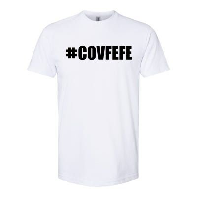 Covfefe #COVFEFE Hashtag Softstyle CVC T-Shirt