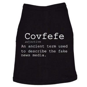 Covfefe Definition Adjective Ancient Term to DescriBe Fake News Doggie Tank