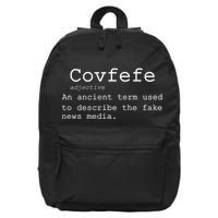 Covfefe Definition Adjective Ancient Term to DescriBe Fake News 16 in Basic Backpack