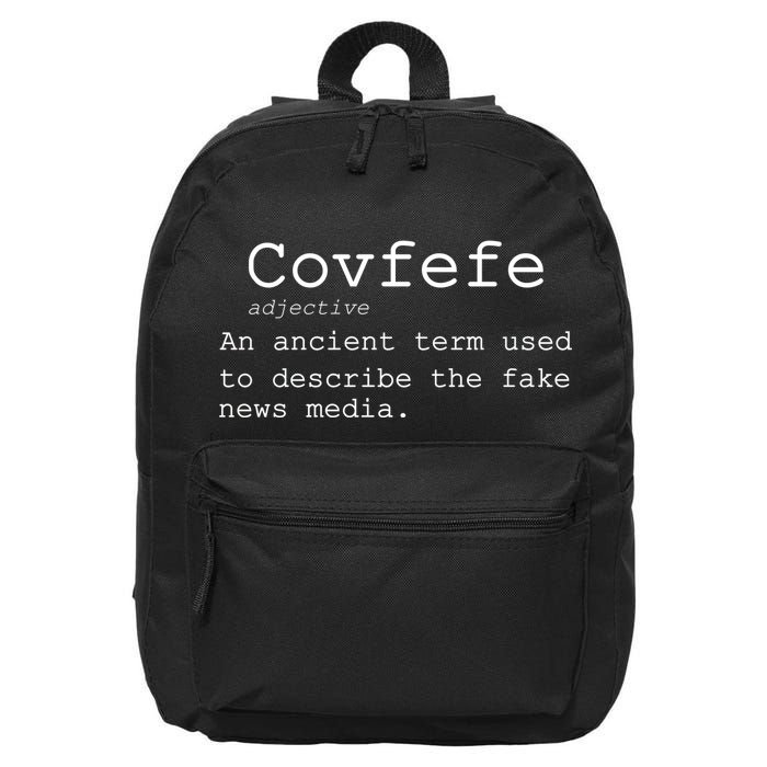 Covfefe Definition Adjective Ancient Term to DescriBe Fake News 16 in Basic Backpack