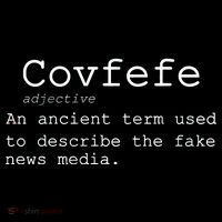 Covfefe Definition Adjective Ancient Term to DescriBe Fake News Premium T-Shirt