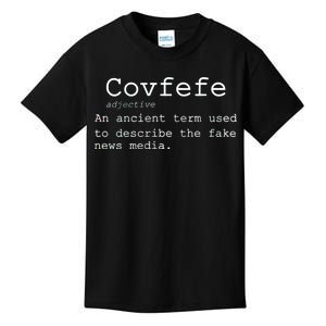 Covfefe Definition Adjective Ancient Term to DescriBe Fake News Kids T-Shirt