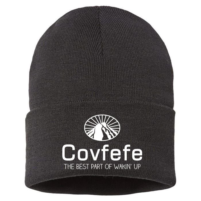 Covfefe The Best Part of Wakin' Up Parody Sustainable Knit Beanie