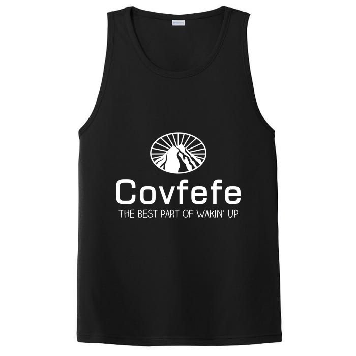 Covfefe The Best Part of Wakin' Up Parody PosiCharge Competitor Tank