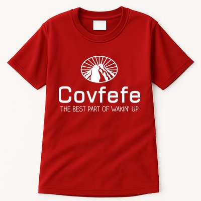 Covfefe The Best Part of Wakin' Up Parody Tall T-Shirt