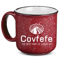 Covfefe The Best Part of Wakin' Up Parody 15oz Campfire Ceramic Mug