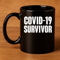 Covid-19 Survivor 11oz C Handle Ceramic Mug