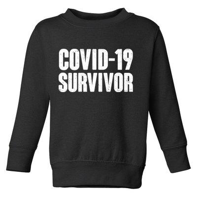 Covid-19 Survivor Toddler Sweatshirt