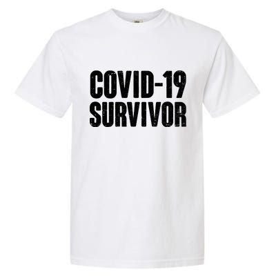 Covid-19 Survivor Garment-Dyed Heavyweight T-Shirt