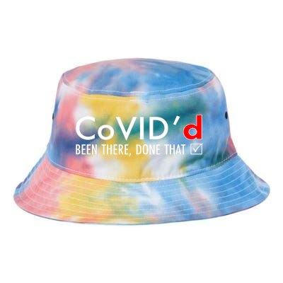 CoVID'd Been There Done That Tie Dye Newport Bucket Hat