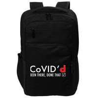 CoVID'd Been There Done That Impact Tech Backpack