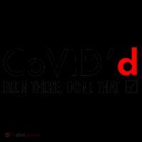 CoVID'd Been There Done That Mug