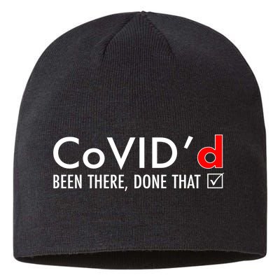 CoVID'd Been There Done That Sustainable Beanie