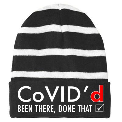 CoVID'd Been There Done That Striped Beanie with Solid Band