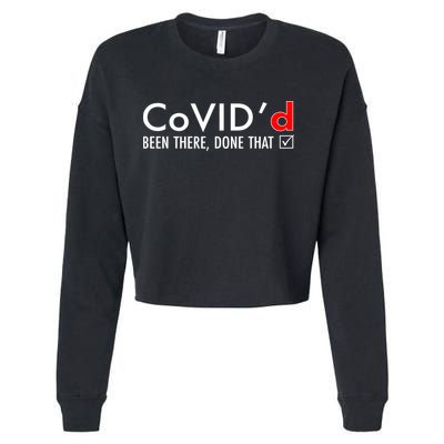 CoVID'd Been There Done That Cropped Pullover Crew