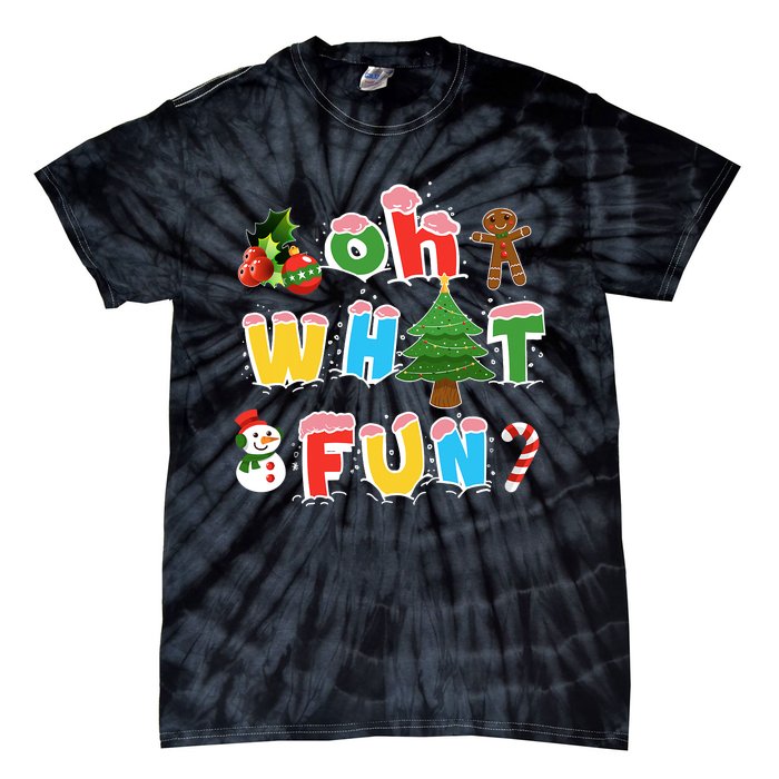 Christmas Oh What Fun Tree Xmas Pajama Holiday Party Gifts Tie-Dye T-Shirt