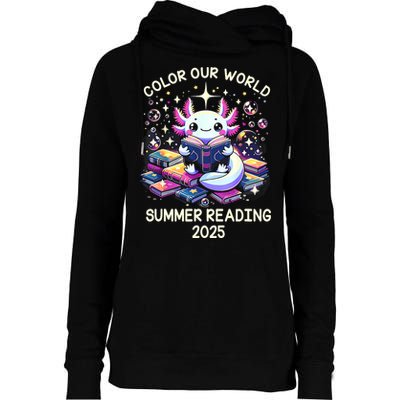 Color Our World Summer Reading Program 2025 Cute Axolotl Womens Funnel Neck Pullover Hood