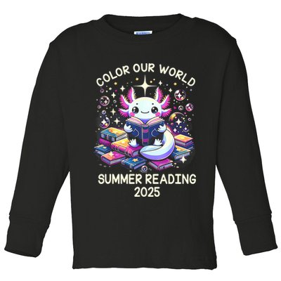 Color Our World Summer Reading Program 2025 Cute Axolotl Toddler Long Sleeve Shirt