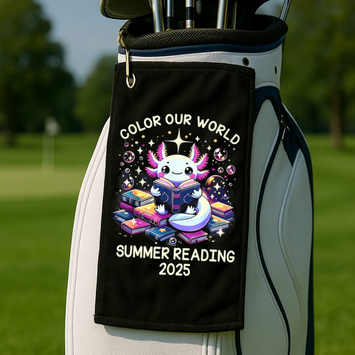 Color Our World Summer Reading Program 2025 Cute Axolotl Golf Towel