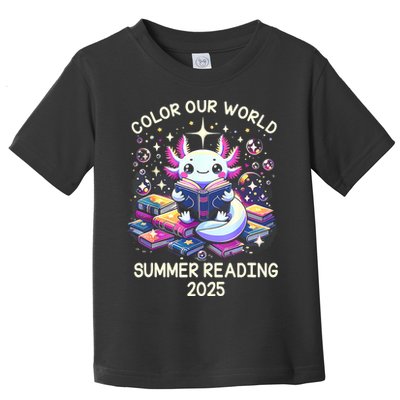 Color Our World Summer Reading Program 2025 Cute Axolotl Toddler T-Shirt