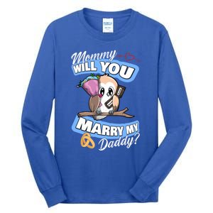 Cute Owl Wedding Offer Mommy Will You Marry My Daddy Funny Gift Tall Long Sleeve T-Shirt