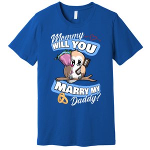 Cute Owl Wedding Offer Mommy Will You Marry My Daddy Funny Gift Premium T-Shirt