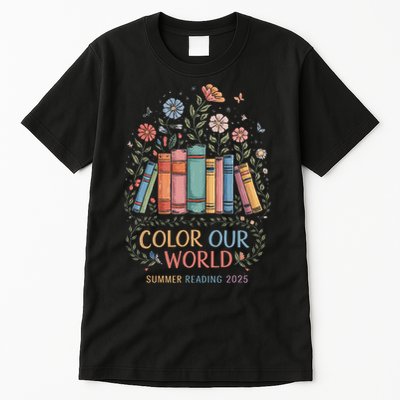 Color Our World Summer Reading 2025 Book Wildflowers Funny Tall T-Shirt