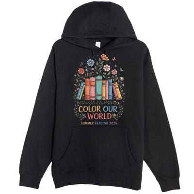 Color Our World Summer Reading 2025 Book Wildflowers Funny Premium Pullover Hoodie
