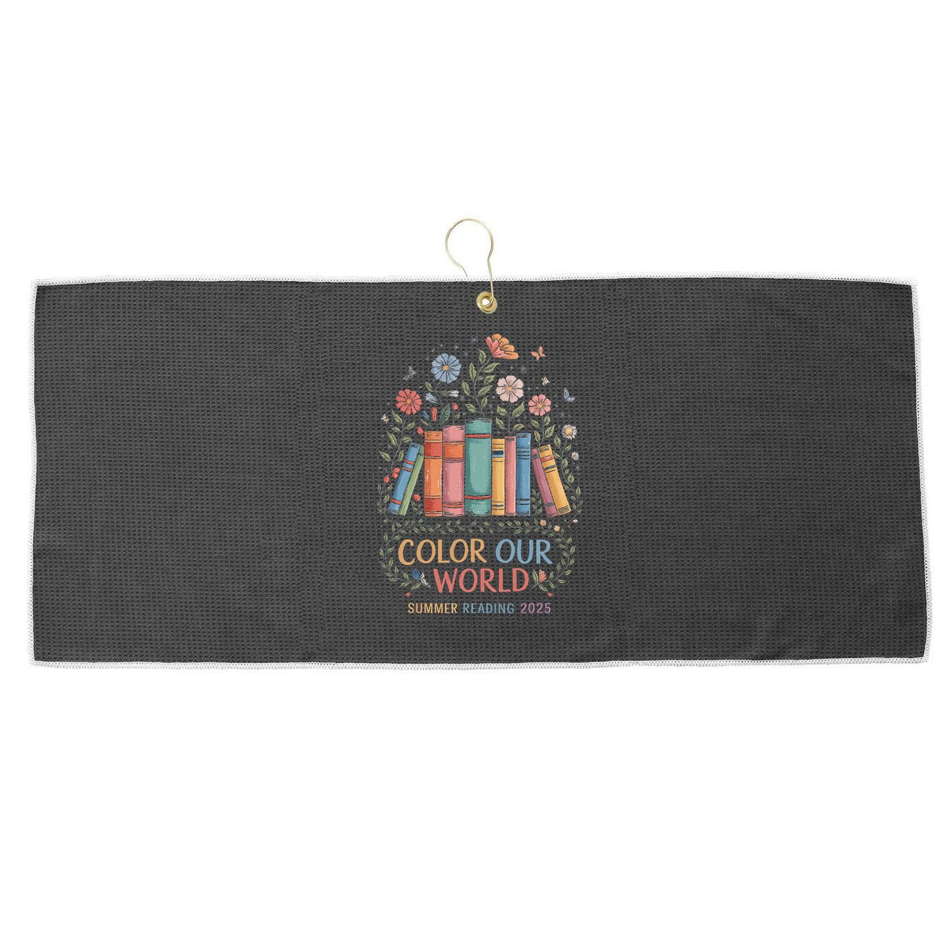 Color Our World Summer Reading 2025 Book Wildflowers Funny Large Microfiber Waffle Golf Towel