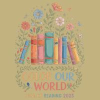 Color Our World Summer Reading 2025 Book Wildflowers Funny Cooling Performance Crew T-Shirt