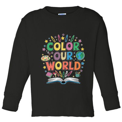 Color Our World Summer Reading Art And Creativity Enthusiast Toddler Long Sleeve Shirt