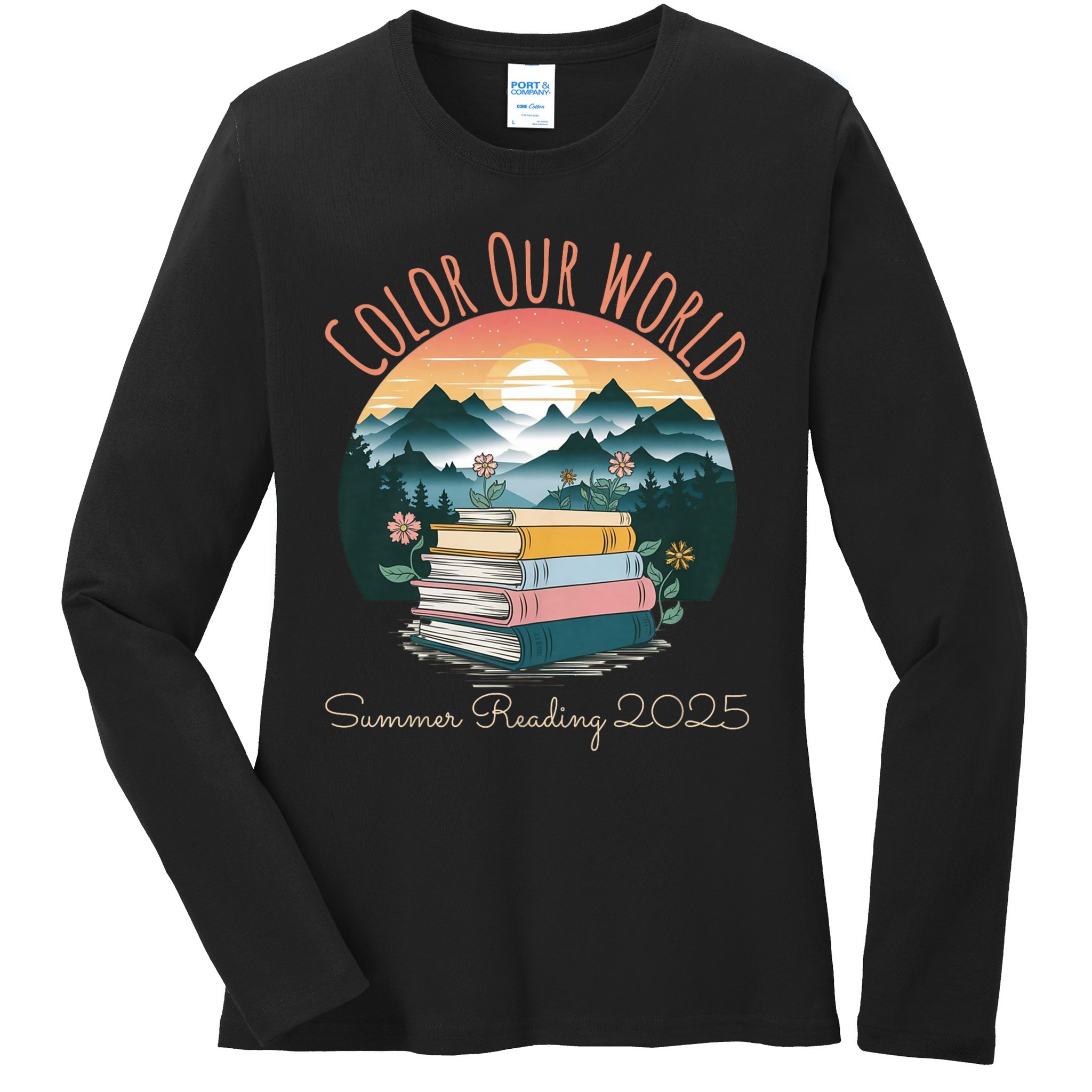 Color Our World Summer Reading 2025 Cute Book Wildflowers Ladies Long Sleeve Shirt