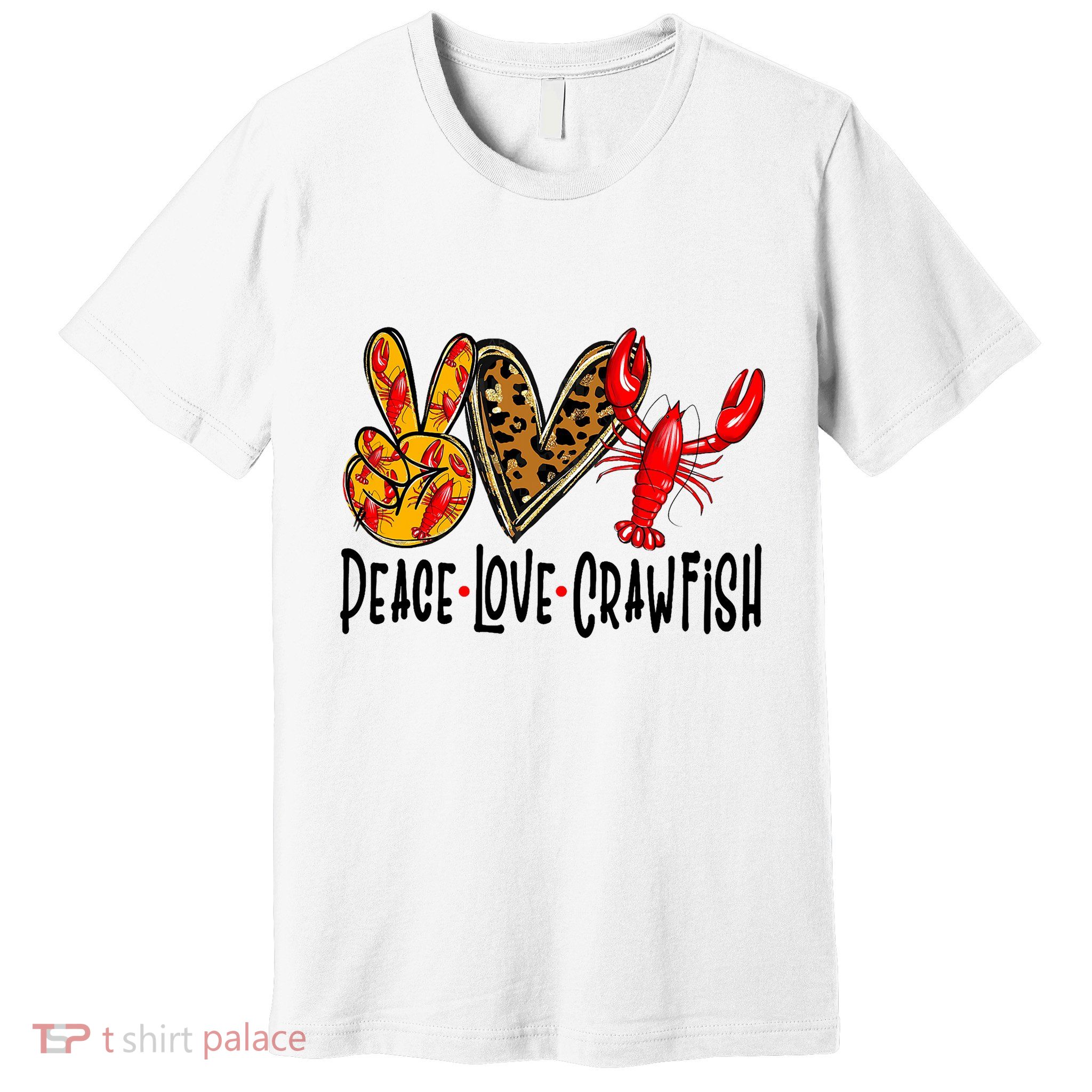 Crawfish Outfit Women Girl Craw Fish Season Leopard Love Premium T-Shirt