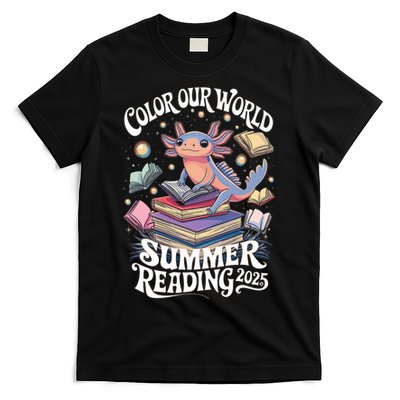 Color Our World Summer Reading 2025 Cute Librarian Axolotl T-Shirt