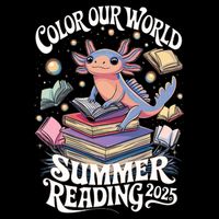 Color Our World Summer Reading 2025 Cute Librarian Axolotl Button