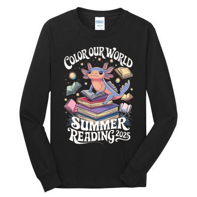 Color Our World Summer Reading 2025 Cute Librarian Axolotl Tall Long Sleeve T-Shirt