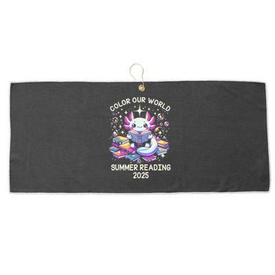 Color Our World Summer Reading Program 2025 Cute Axolotl Gift Large Microfiber Waffle Golf Towel