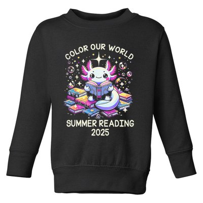 Color Our World Summer Reading Program 2025 Cute Axolotl Gift Toddler Sweatshirt