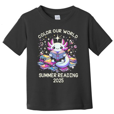 Color Our World Summer Reading Program 2025 Cute Axolotl Gift Toddler T-Shirt