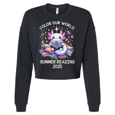 Color Our World Summer Reading Program 2025 Cute Axolotl Gift Cropped Pullover Crew