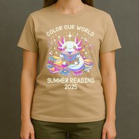 Color Our World Summer Reading Program 2025 Cute Axolotl Gift T-Shirt