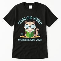 Color Our World Summer 2025 Summer Reading Program Cat Tall T-Shirt