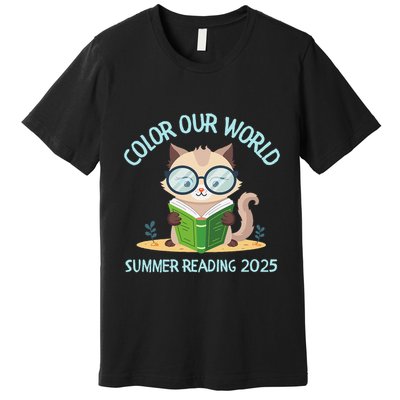 Color Our World Summer 2025 Summer Reading Program Cat Premium T-Shirt