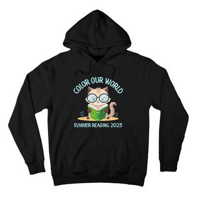 Color Our World Summer 2025 Summer Reading Program Cat Tall Hoodie