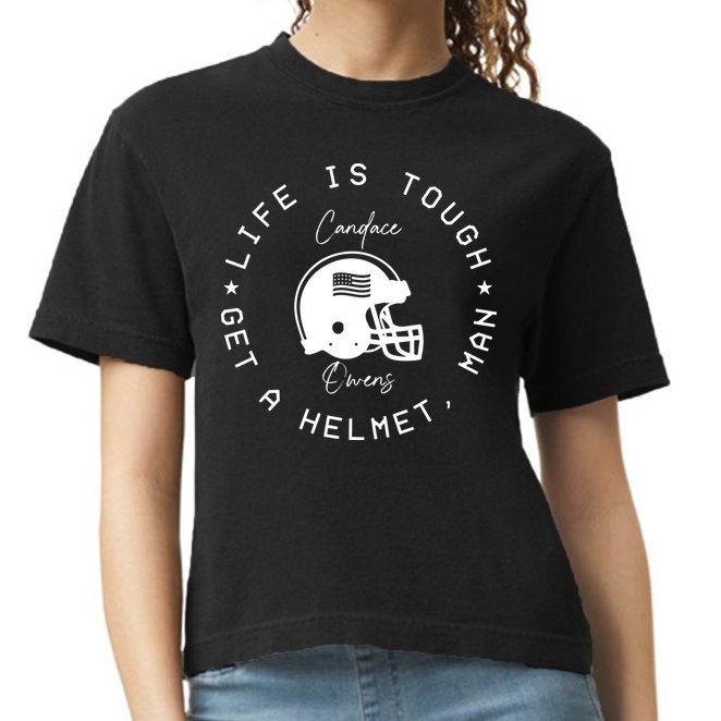 Candace Owens Wearing Life Is Tough Get A Helmet Man Comfort Colors Boxy T-Shirt