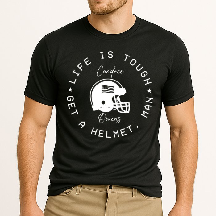Candace Owens Wearing Life Is Tough Get A Helmet Man Cooling Performance Crew T-Shirt