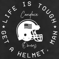 Candace Owens Wearing Life Is Tough Get A Helmet Man Adult Drive Performance Visor