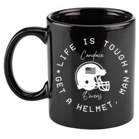 Candace Owens Wearing Life Is Tough Get A Helmet Man 11oz C Handle Ceramic Mug