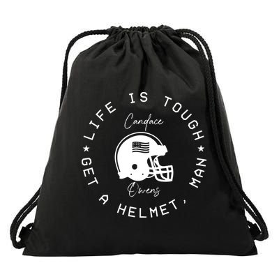 Candace Owens Wearing Life Is Tough Get A Helmet Man Drawstring Bag