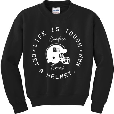 Candace Owens Wearing Life Is Tough Get A Helmet Man Kids Sweatshirt